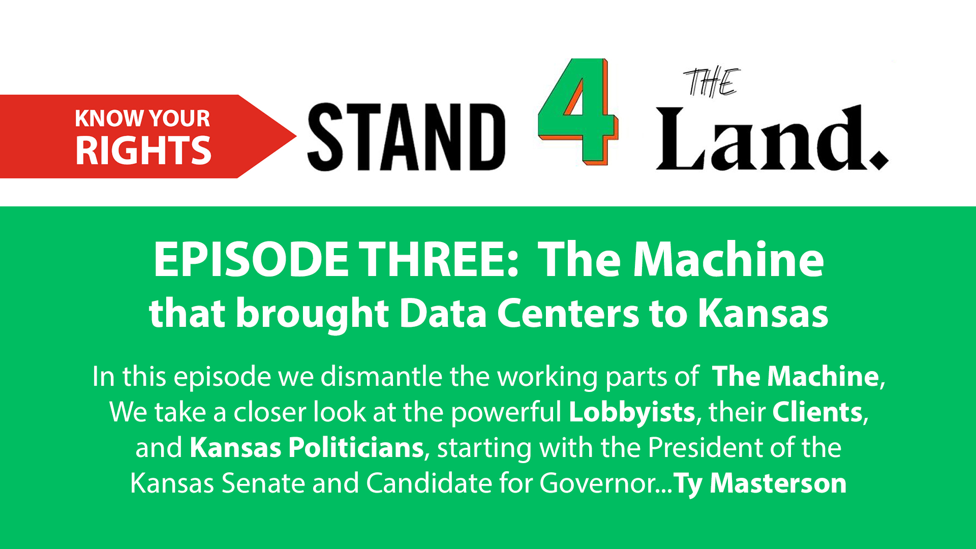 EPISODE THREE: Taking a Closer Look at the Machine Responsible for Hyperscale Data Centers in Kansas